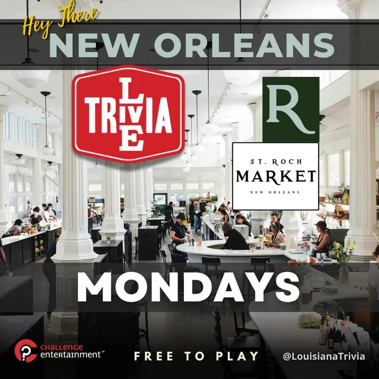 Live Trivia Mondays at St. Roch Market, free to play, presented by Challenge Entertainment and Louisiana Trivia